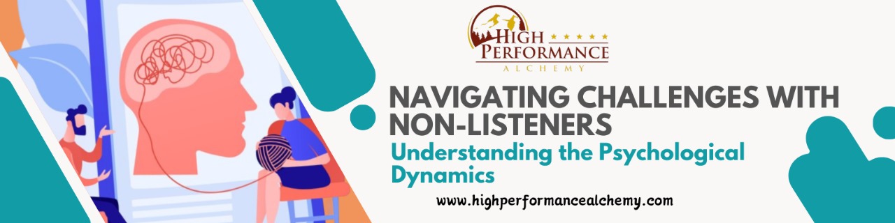 <strong>Decoding the Dynamics: Facing Challenges with Non-Listeners</strong>